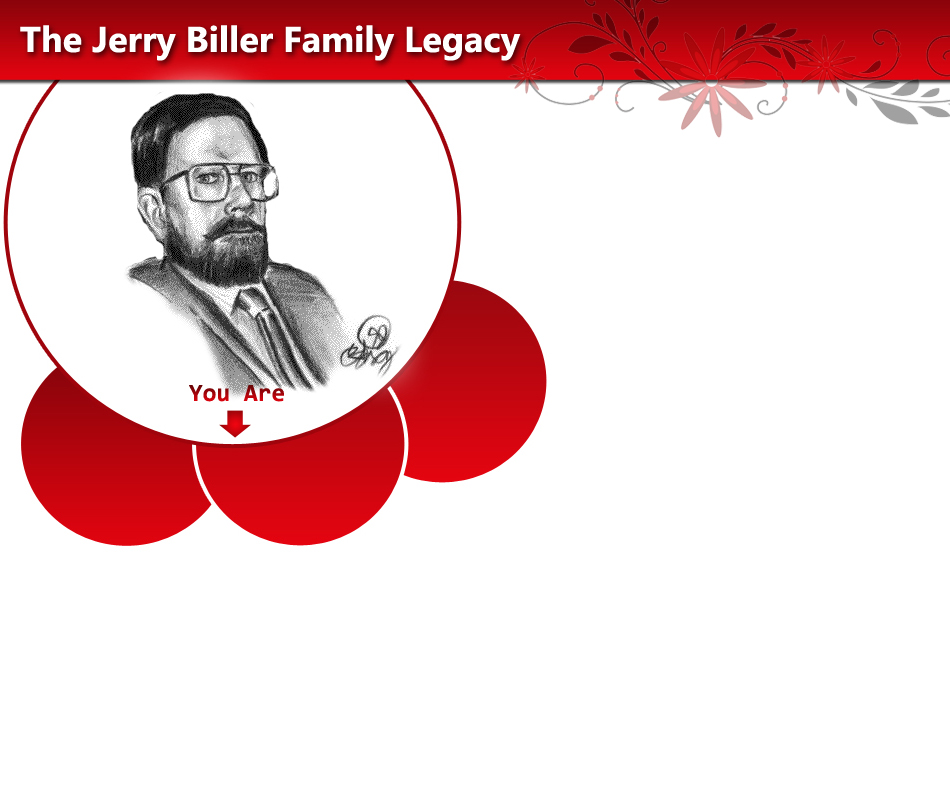 The Jerry Biller Family Legacy